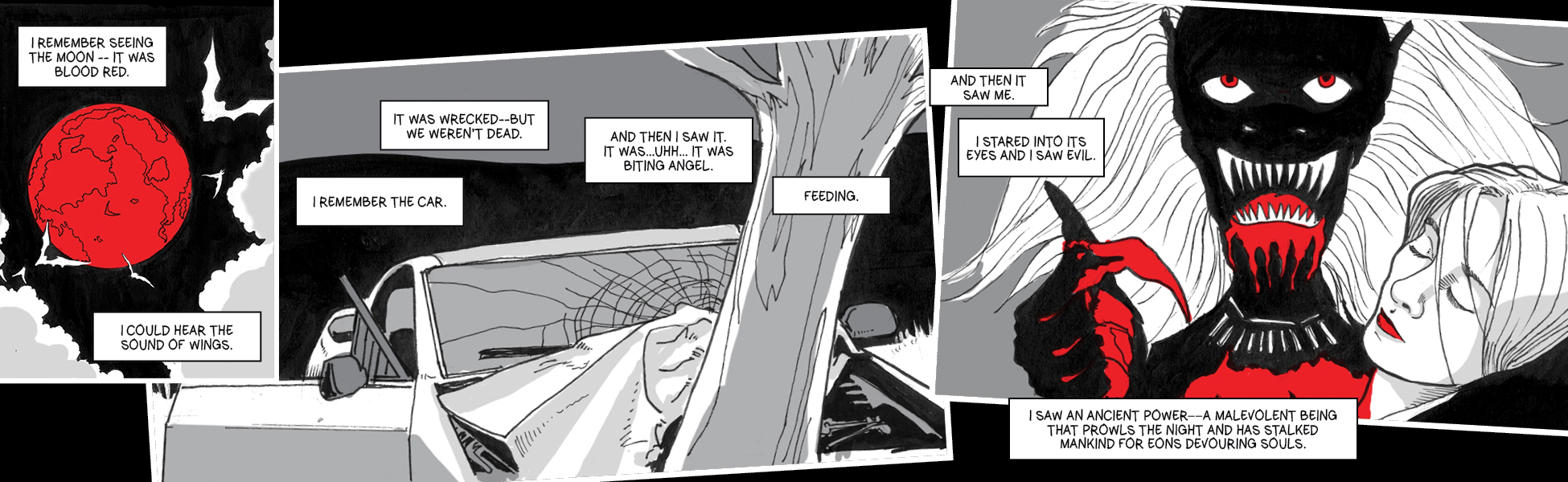 A blood red moon. A wrecked car. And a monster that is feeding on Angel.